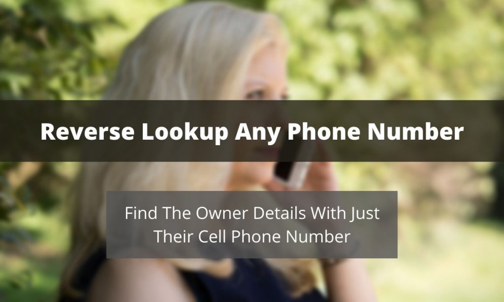 Best 5 Completely Free Reverse Phone Lookup with Name [Updated