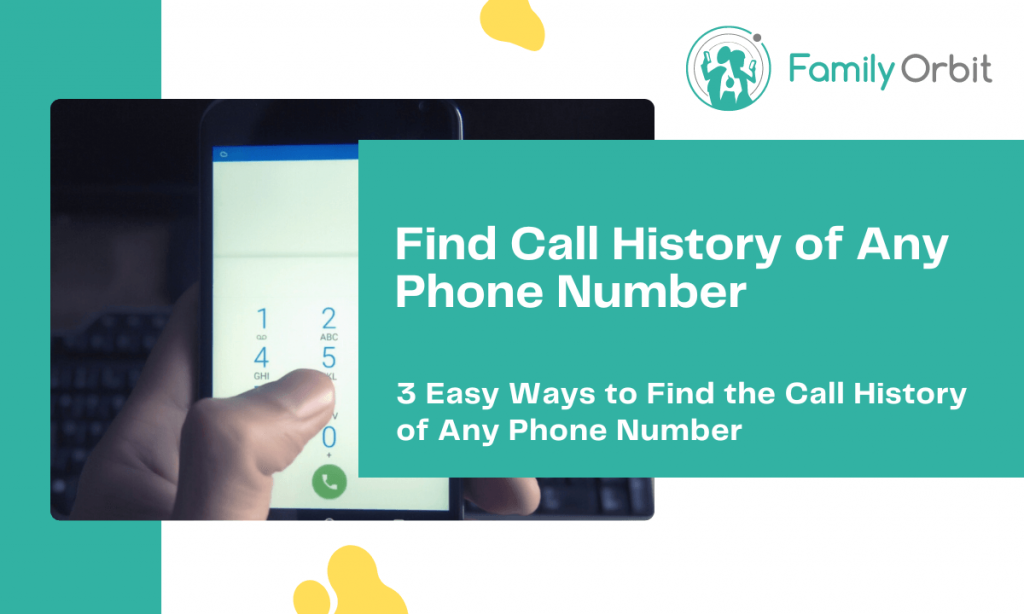 solved-how-to-check-call-history-of-any-number-family-orbit-blog