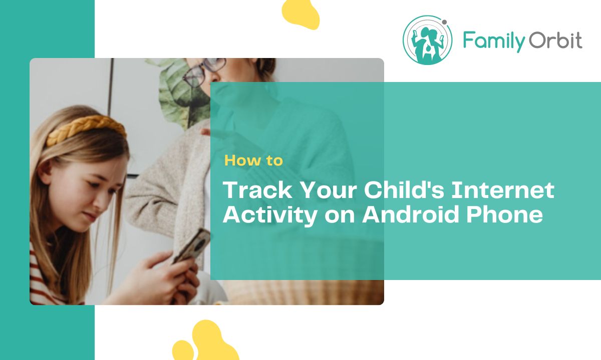 How To Track Your Child S Android Phone Without Them Knowing Family   Track Your Child S Android Phone 